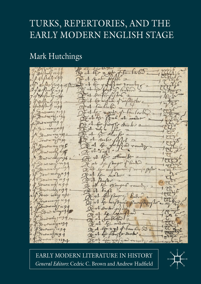 Hutchings, Mark - Turks, Repertories, and the Early Modern English Stage, e-kirja