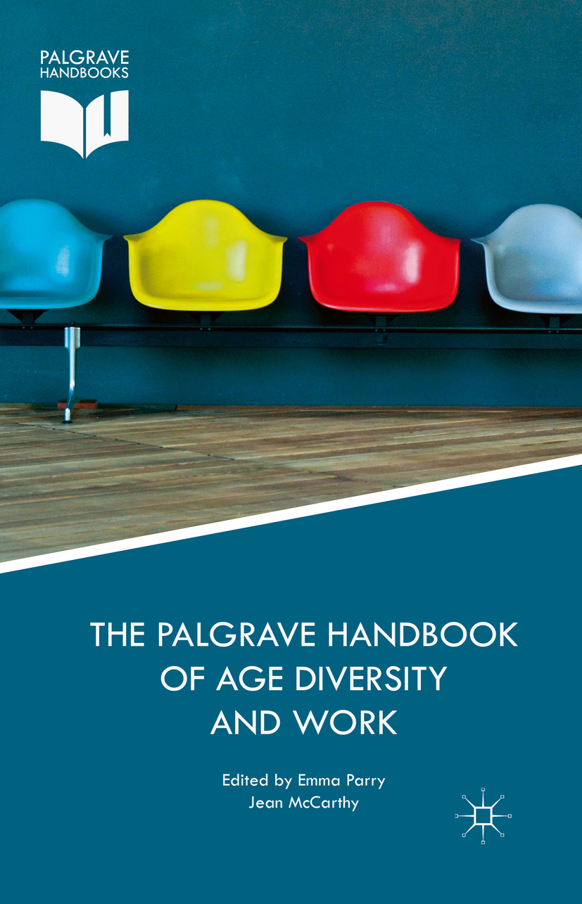 McCarthy, Jean - The Palgrave Handbook of Age Diversity and Work, e-bok