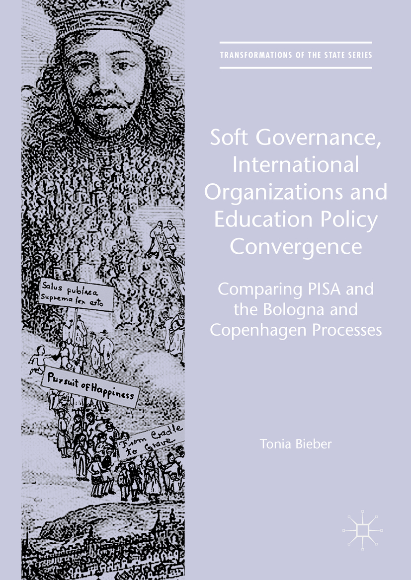 Bieber, Tonia - Soft Governance, International Organizations and Education Policy Convergence, e-kirja