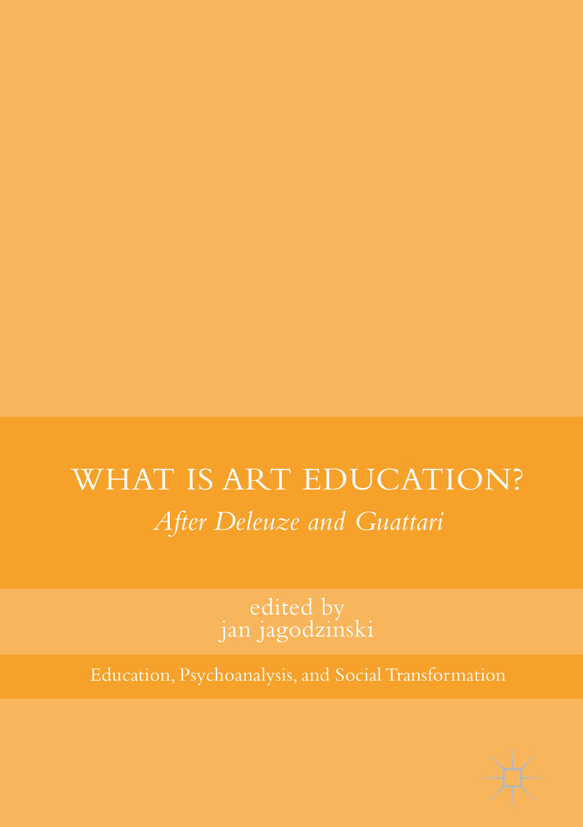 jagodzinski, jan - What Is Art Education?, e-kirja
