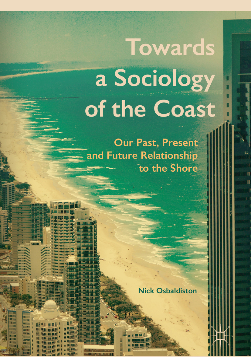 Osbaldiston, Nick - Towards a Sociology of the Coast, e-bok