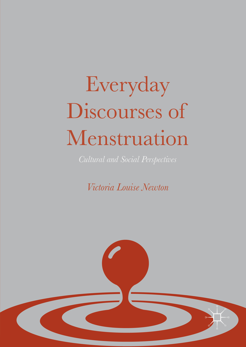 Newton, Victoria Louise - Everyday Discourses of Menstruation, ebook