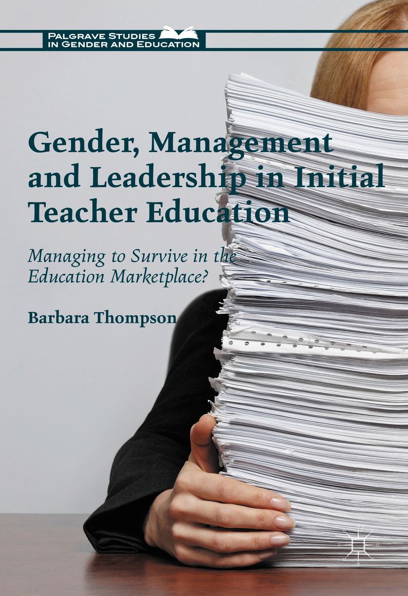 Thompson, Barbara - Gender, Management and Leadership in Initial Teacher Education, ebook