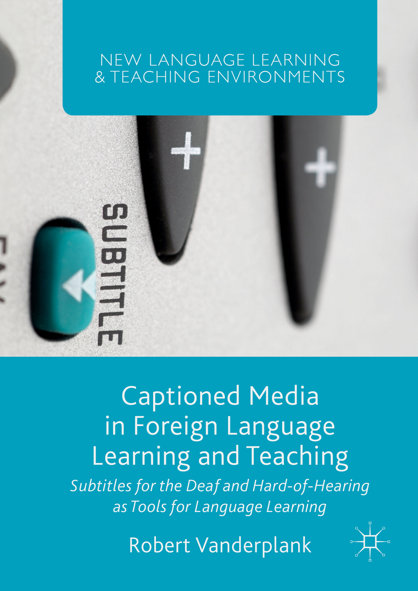 Vanderplank, Robert - Captioned Media in Foreign Language Learning and Teaching, ebook