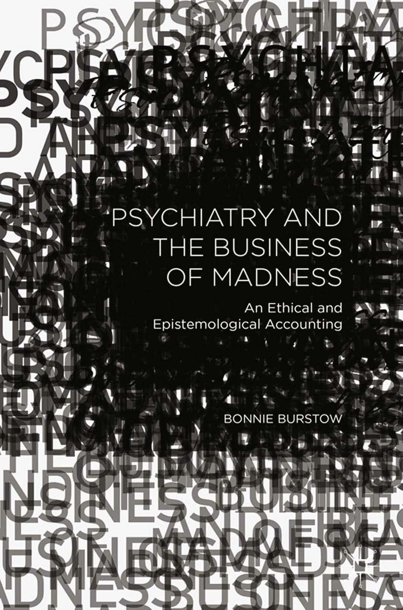 Burstow, Bonnie - Psychiatry and the Business of Madness, ebook