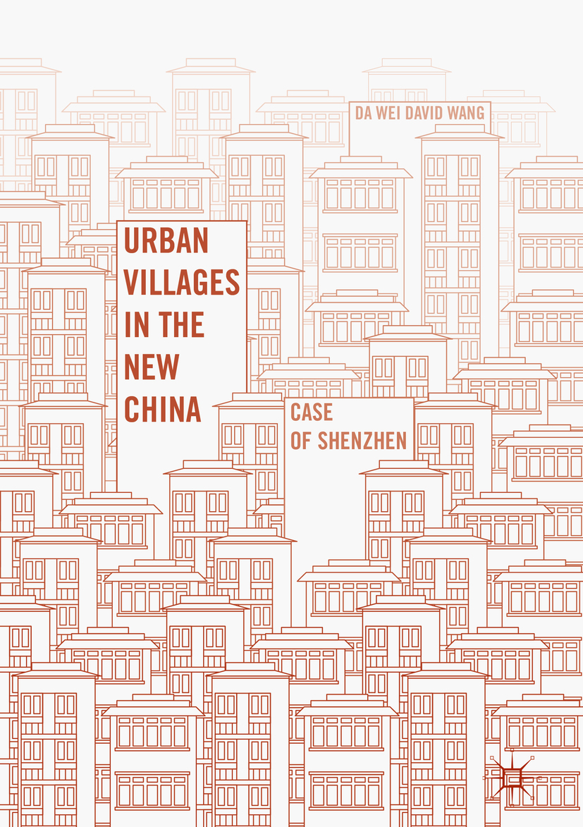 Wang, Da Wei David - Urban Villages in the New China, e-kirja