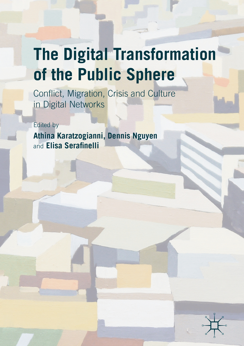 Karatzogianni, Athina - The Digital Transformation of the Public Sphere, e-bok