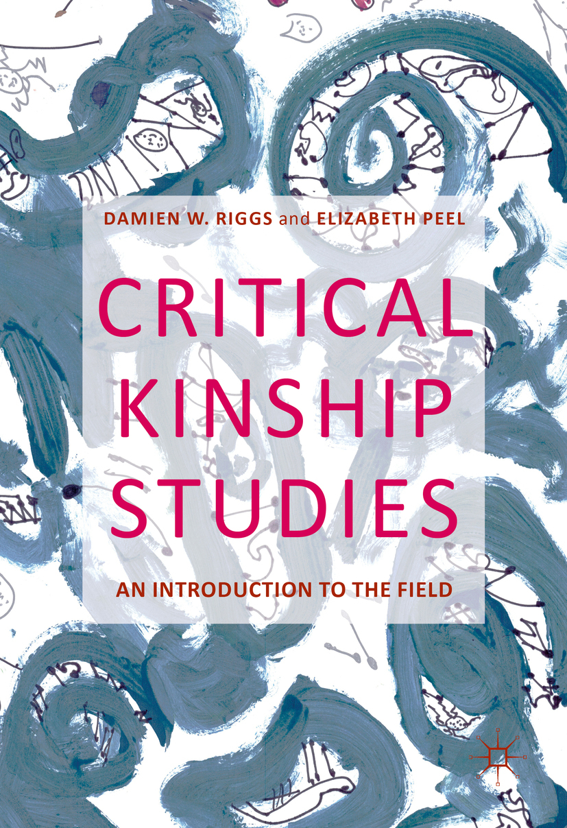 Peel, Elizabeth - Critical Kinship Studies, e-bok