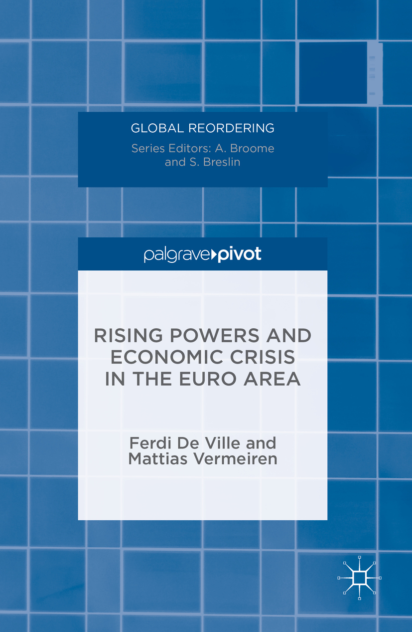 Vermeiren, Mattias - Rising Powers and Economic Crisis in the Euro Area, e-kirja