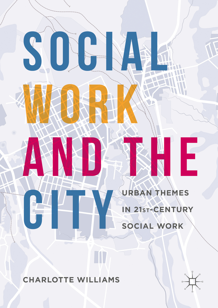 Williams, Charlotte - Social Work and the City, e-bok