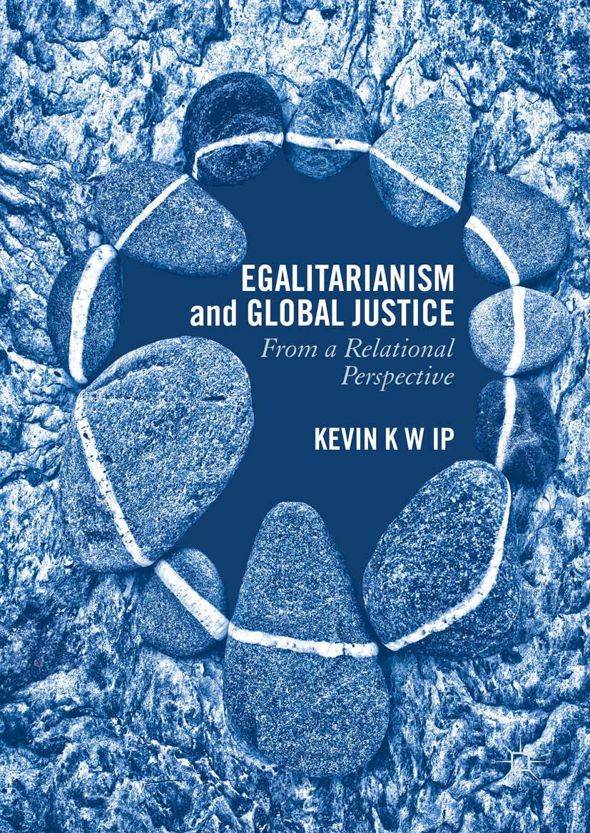 Ip, Kevin K. W. - Egalitarianism and Global Justice, ebook