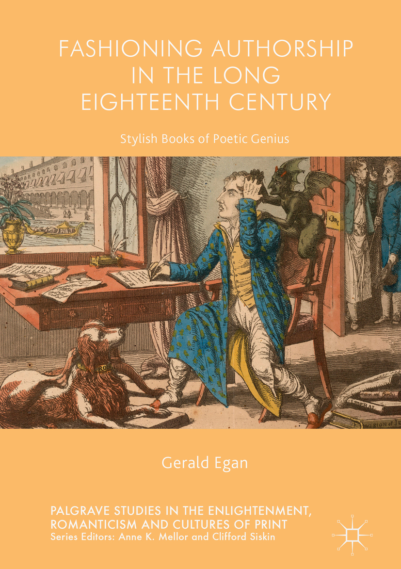 Egan, Gerald - Fashioning Authorship in the Long Eighteenth Century, ebook