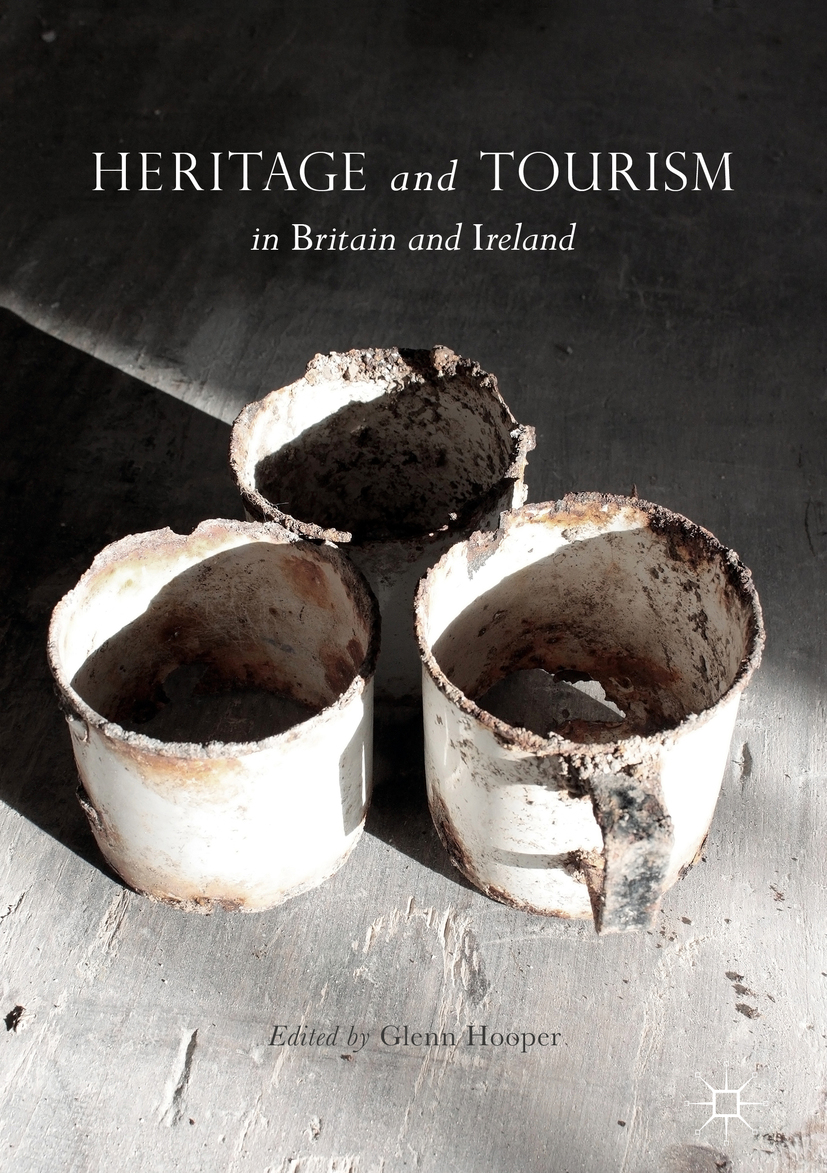 Hooper, Glenn - Heritage and Tourism in Britain and Ireland, e-bok