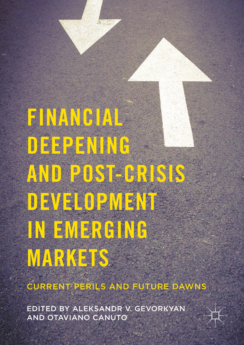 Canuto, Otaviano - Financial Deepening and Post-Crisis Development in Emerging Markets, ebook