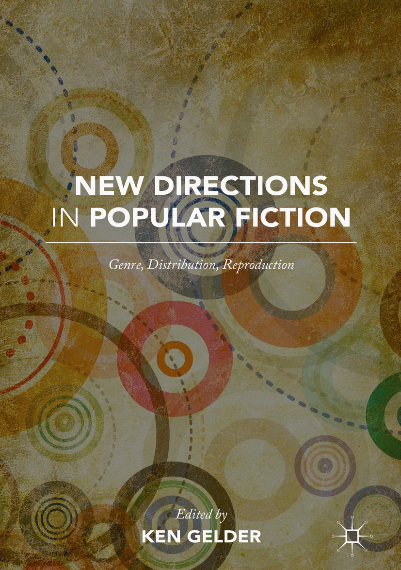 Gelder, Ken - New Directions in Popular Fiction, ebook