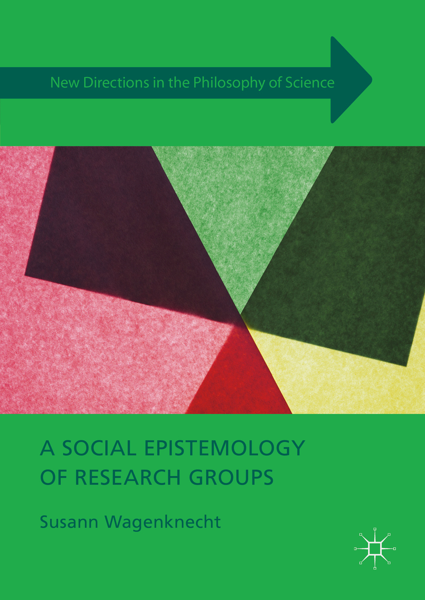 Wagenknecht, Susann - A Social Epistemology of Research Groups, ebook