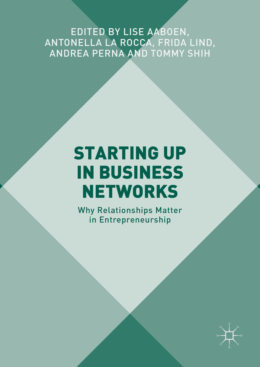 Aaboen, Lise - Starting Up in Business Networks, e-bok