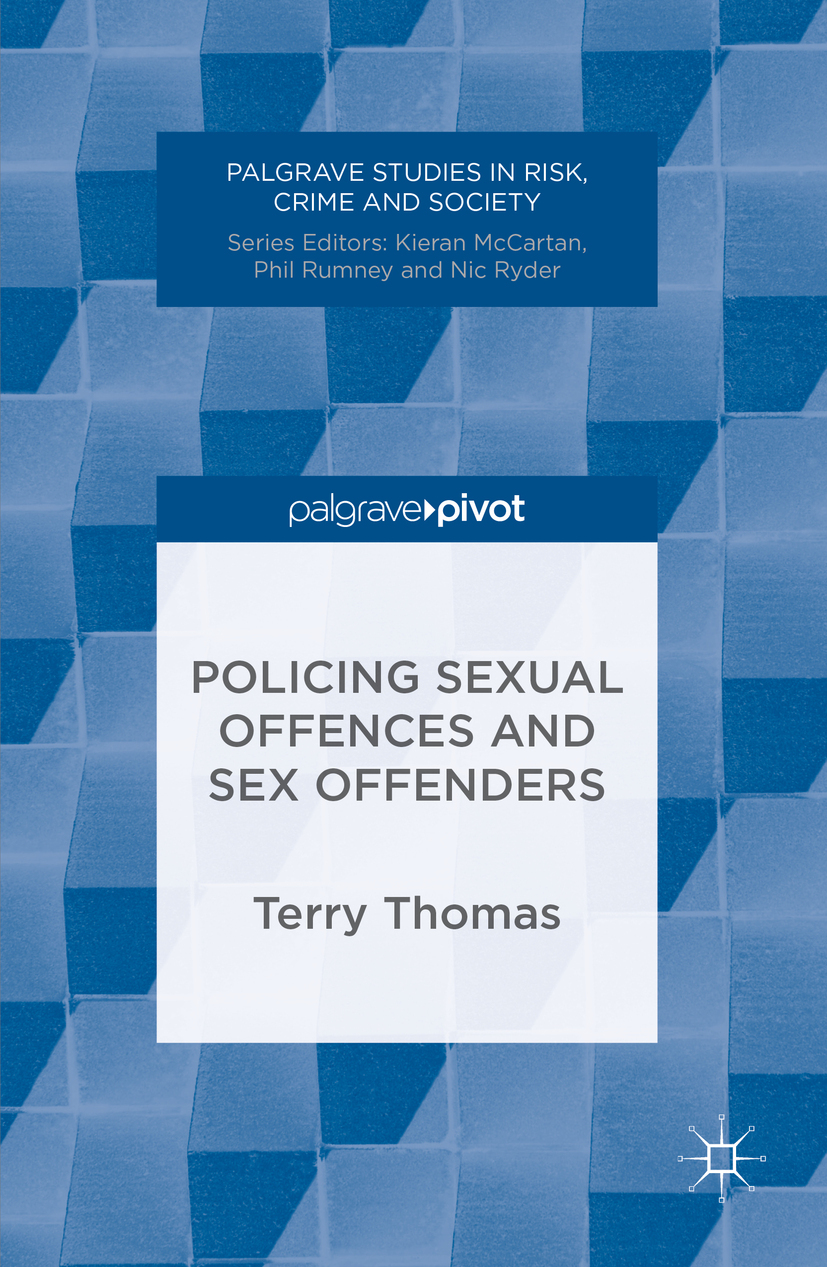 Thomas, Terry - Policing Sexual Offences and Sex Offenders, e-bok