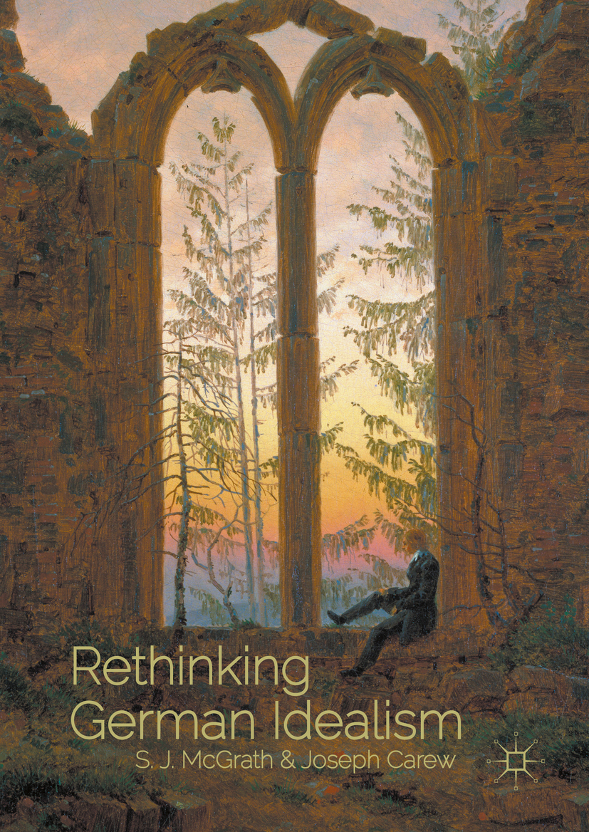Carew, Joseph - Rethinking German Idealism, ebook