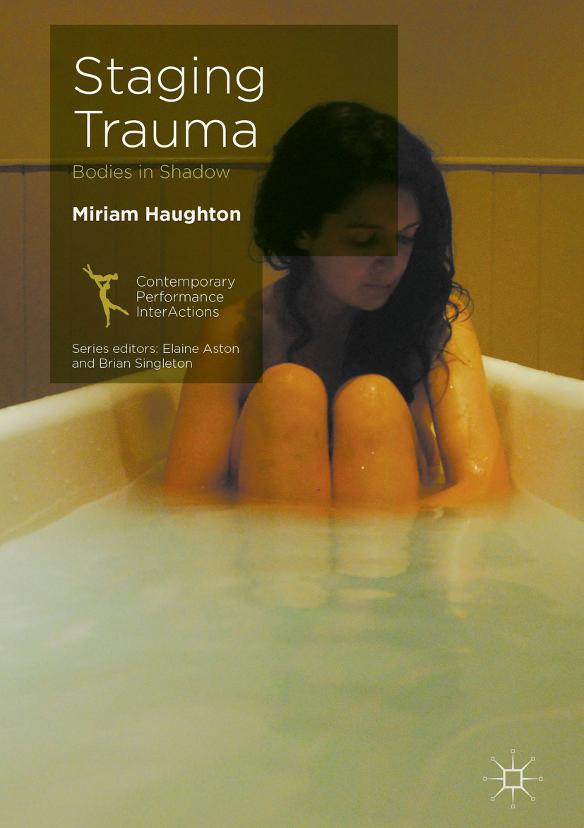 Haughton, Miriam - Staging Trauma, ebook