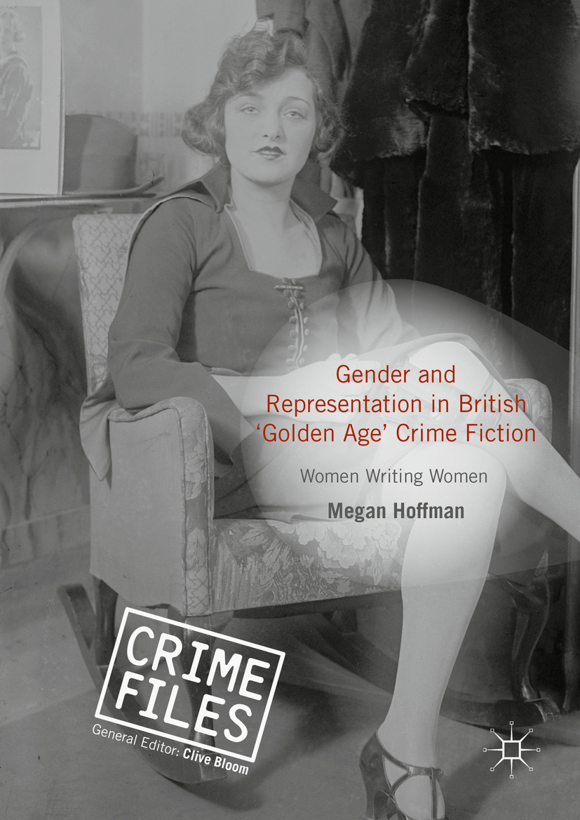 Hoffman, Megan - Gender and Representation in British ‘Golden Age’ Crime Fiction, ebook