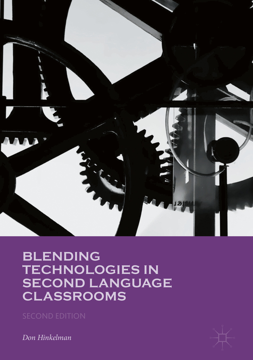 Hinkelman, Don - Blending Technologies in Second Language Classrooms, ebook