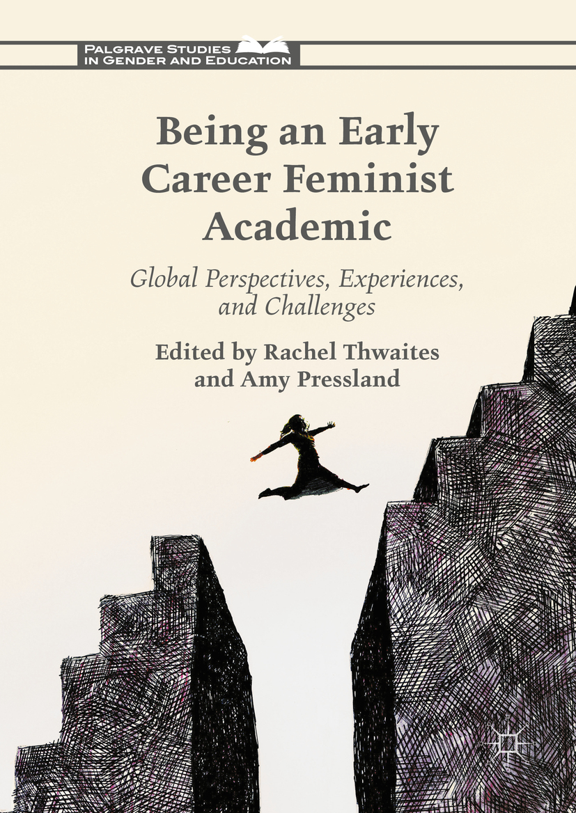 Pressland, Amy - Being an Early Career Feminist Academic, e-bok