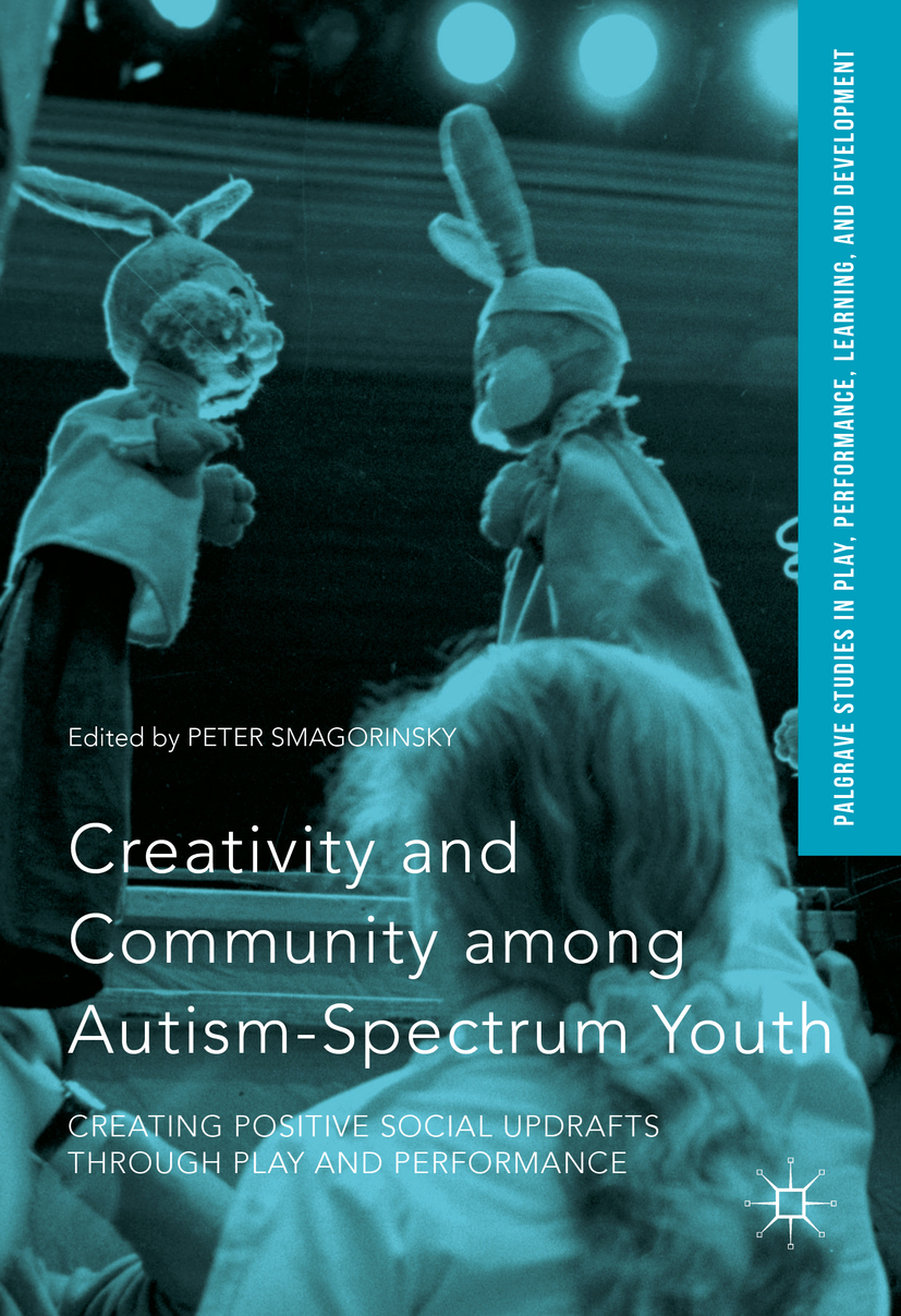 Smagorinsky, Peter - Creativity and Community among Autism-Spectrum Youth, e-bok