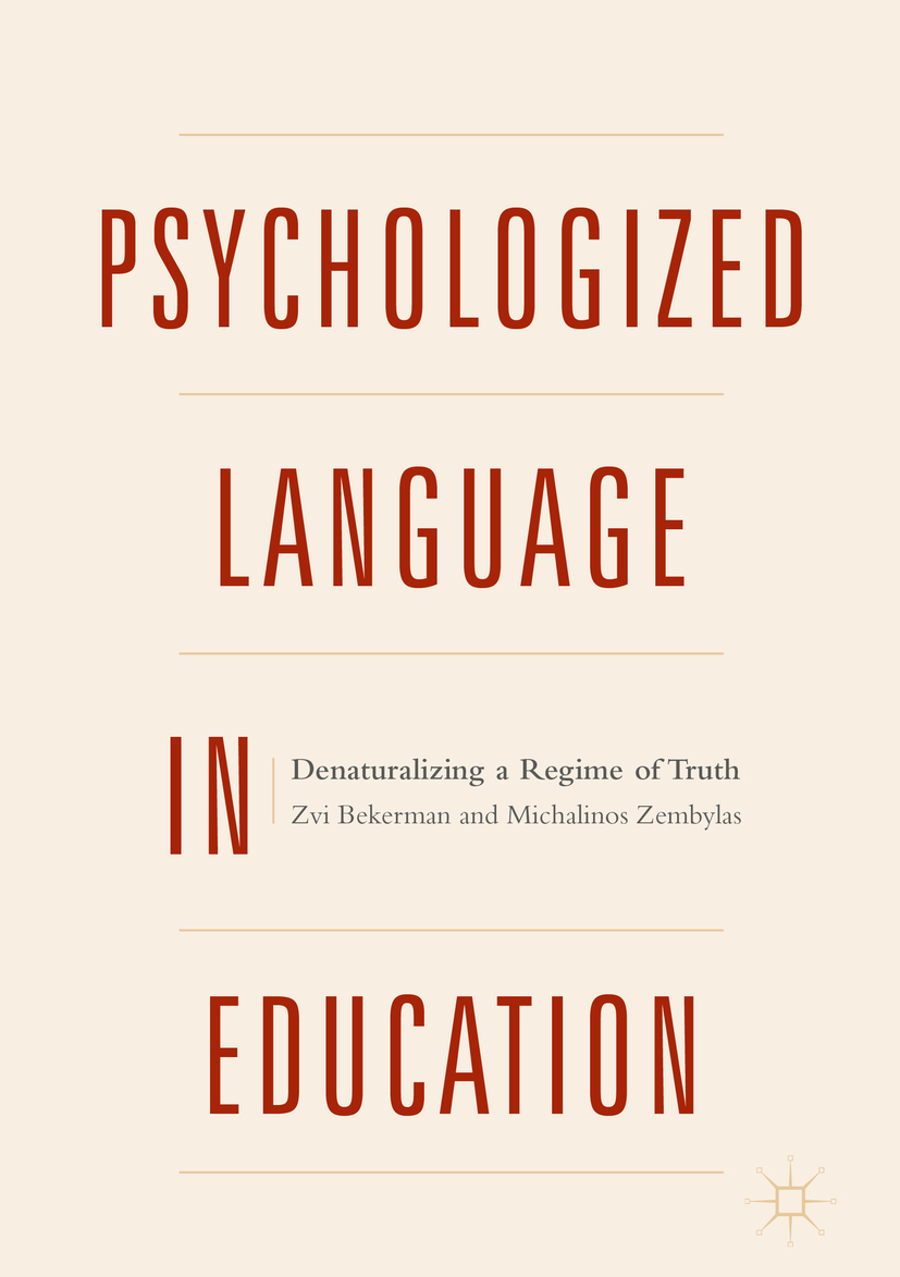 Bekerman, Zvi - Psychologized Language in Education, ebook