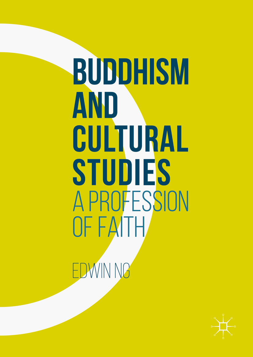 Ng, Edwin - Buddhism and Cultural Studies, e-bok