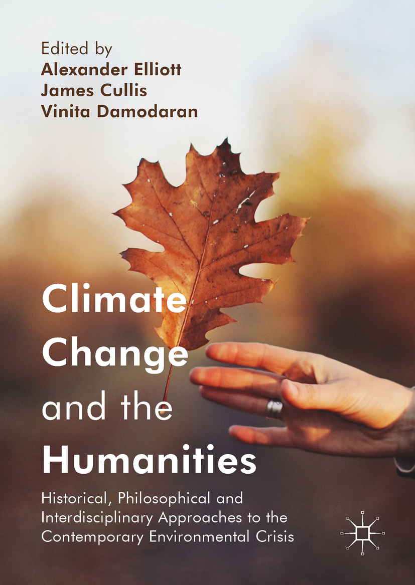 Cullis, James - Climate Change and the Humanities, e-bok