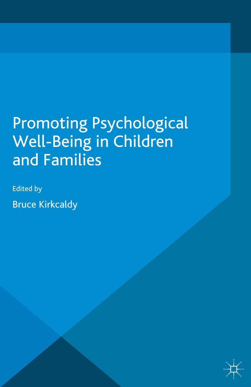 Kirkcaldy, Bruce - Promoting Psychological Well-Being in Children and Families, e-kirja