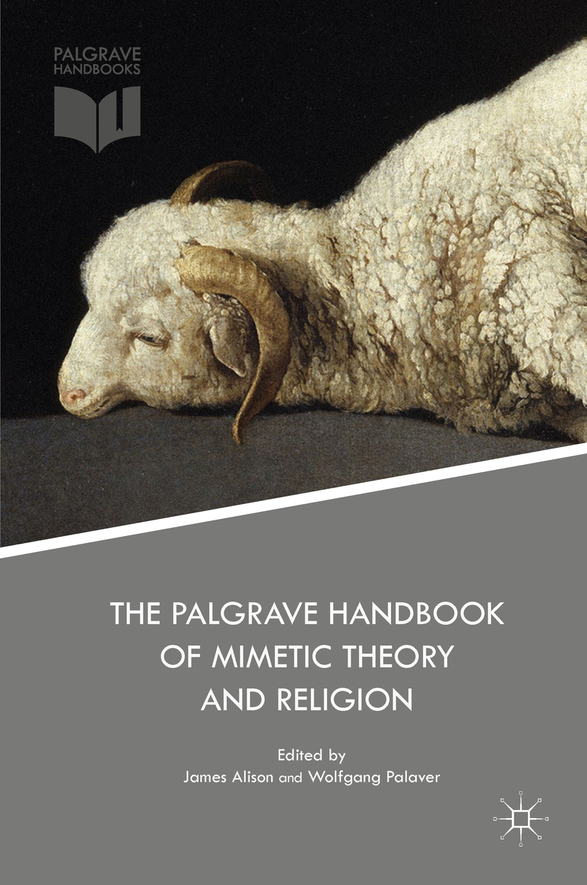 Alison, James - The Palgrave Handbook of Mimetic Theory and Religion, ebook