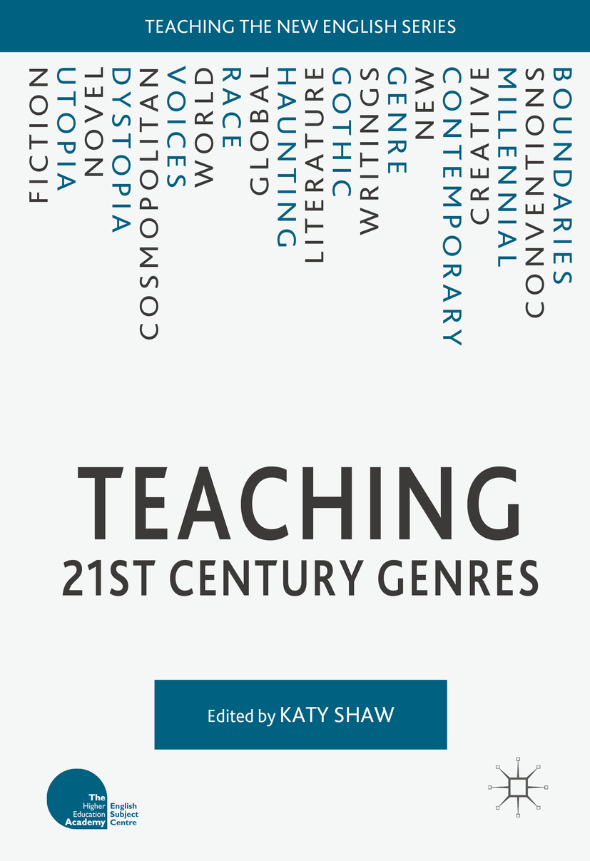 Shaw, Katy - Teaching 21st Century Genres, ebook