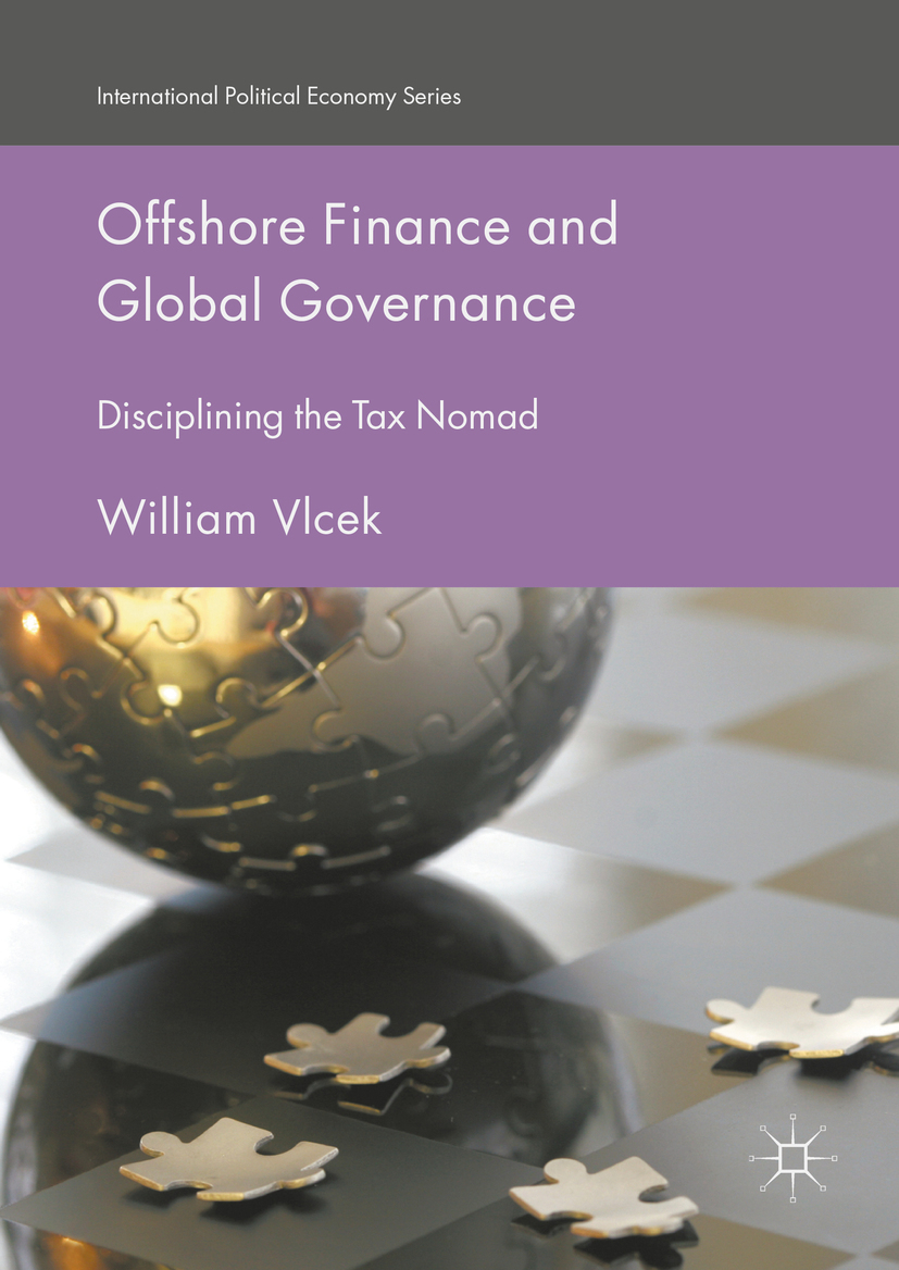 Vlcek, William - Offshore Finance and Global Governance, e-bok