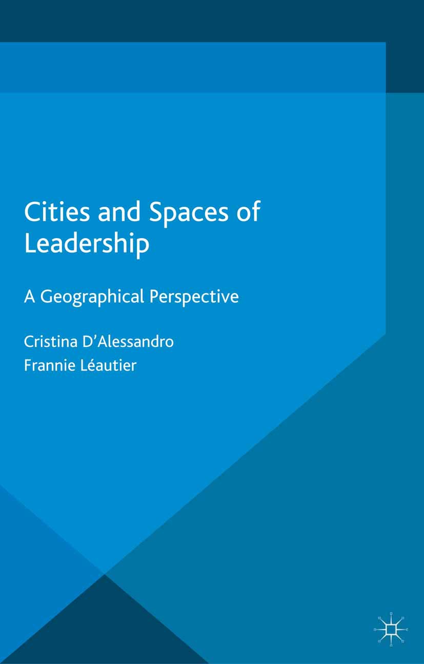 D’Alessandro, Cristina - Cities and Spaces of Leadership, e-bok