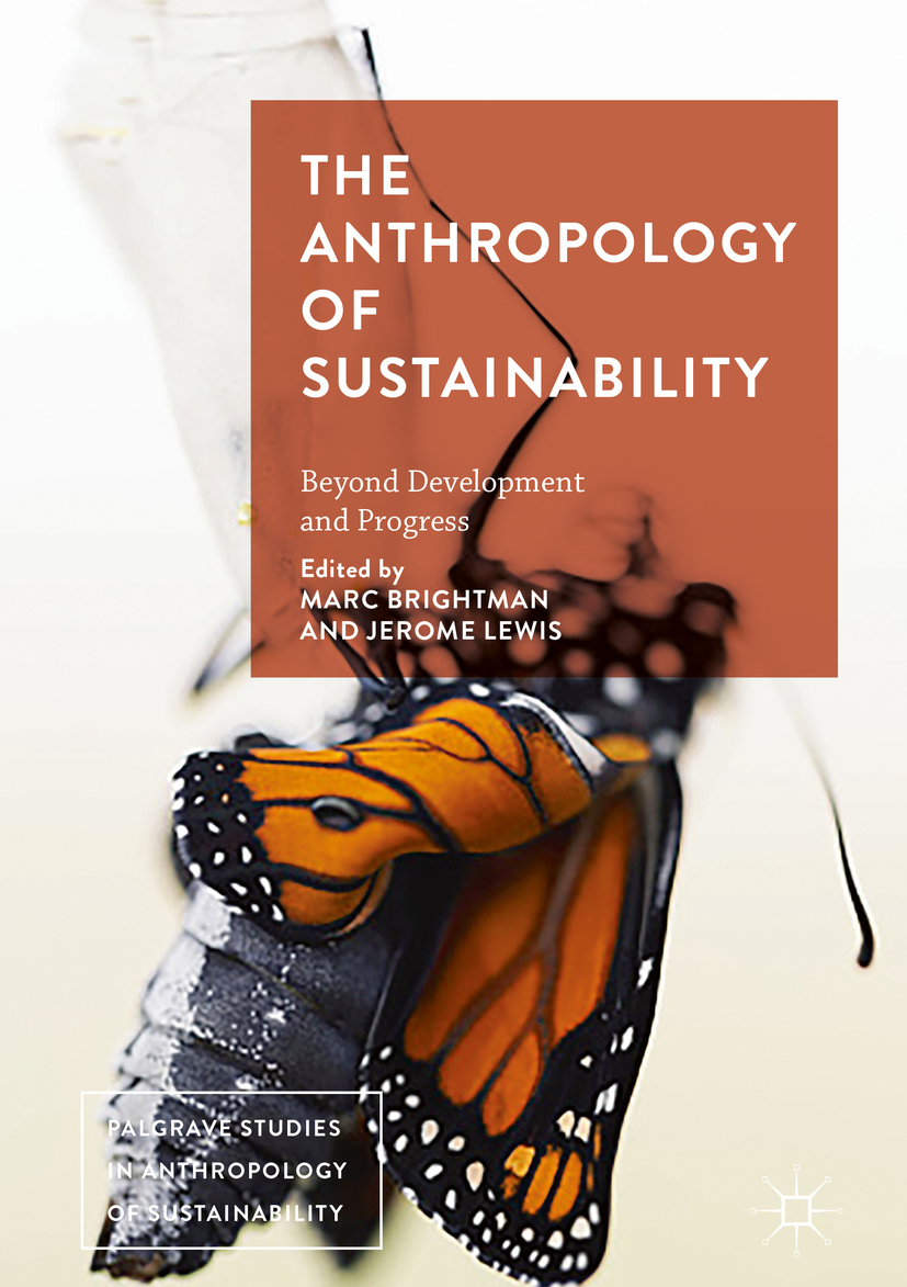 Brightman, Marc - The Anthropology of Sustainability, ebook