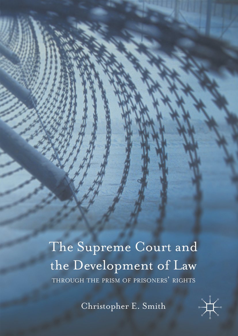 Smith, Christopher E. - The Supreme Court and the Development of Law, ebook