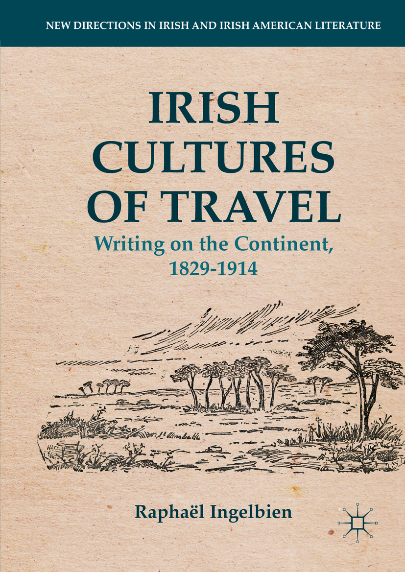Ingelbien, Raphaël - Irish Cultures of Travel, ebook