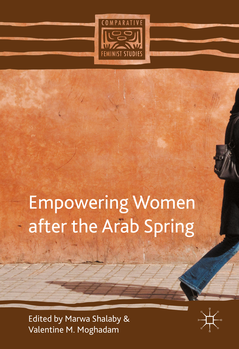 Moghadam, Valentine M. - Empowering Women after the Arab Spring, ebook