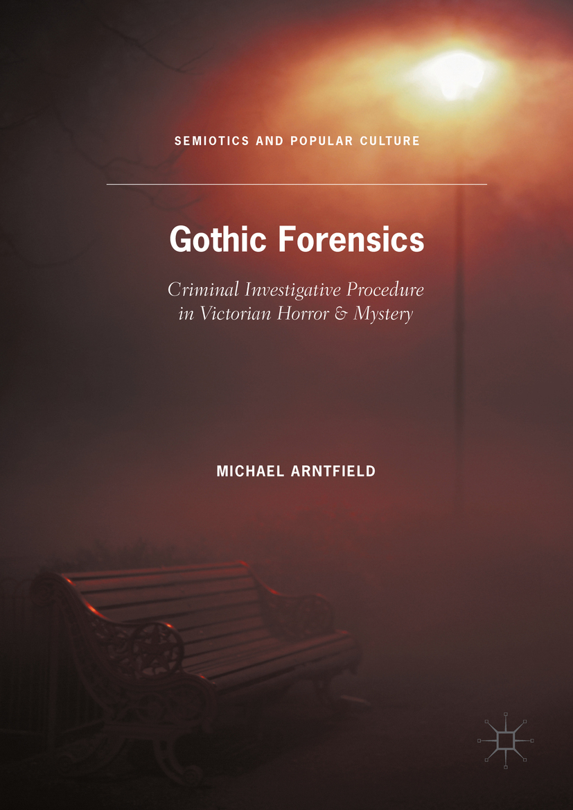 Arntfield, Michael - Gothic Forensics, e-bok