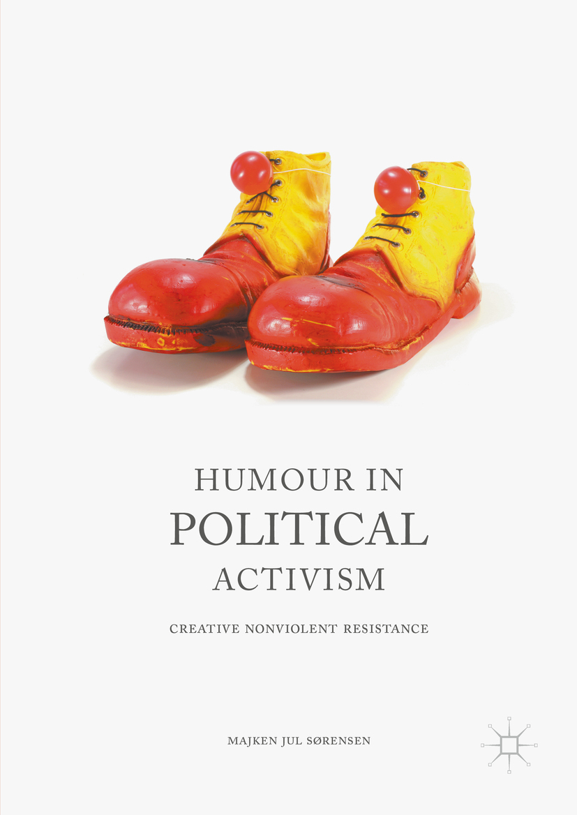 Sørensen, Majken Jul - Humour in Political Activism, ebook