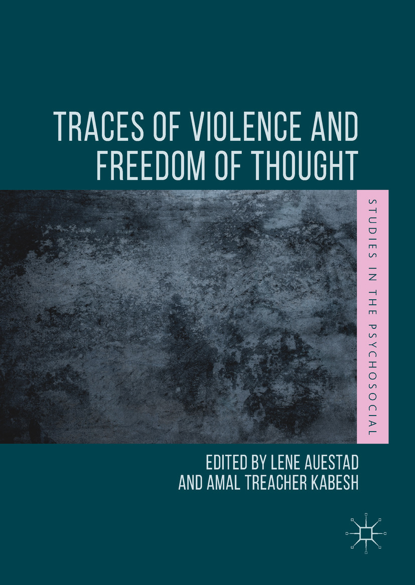 Auestad, Lene - Traces of Violence and Freedom of Thought, ebook
