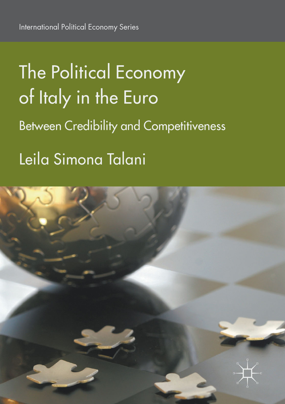 Talani, Leila Simona - The Political Economy of Italy in the Euro, ebook
