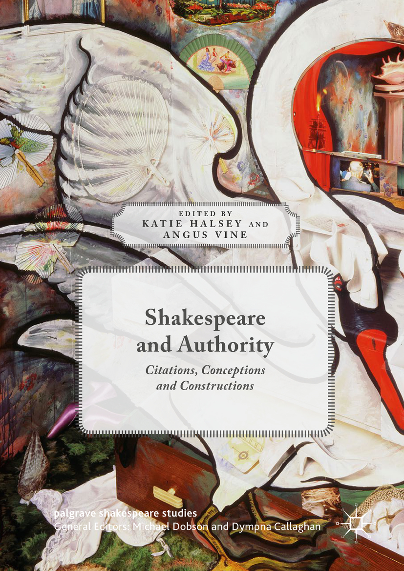 Halsey, Katie - Shakespeare and Authority, ebook