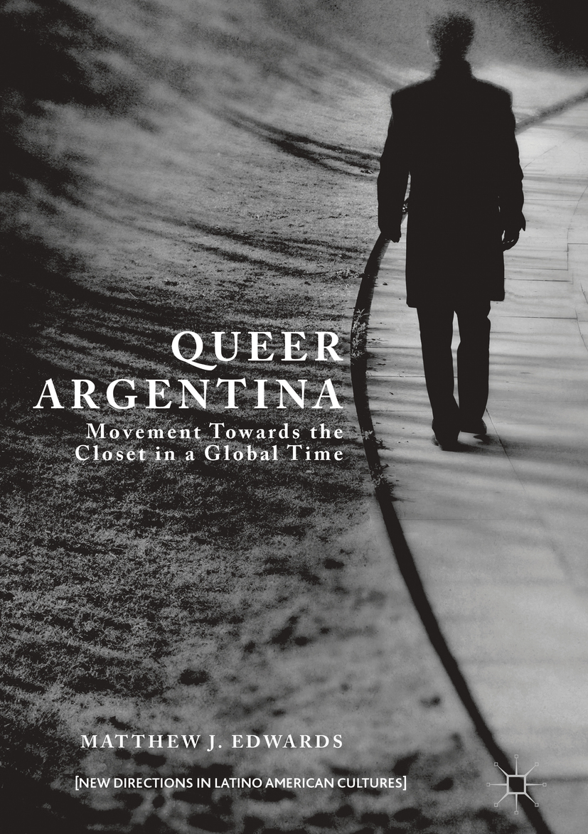 Edwards, Matthew J. - Queer Argentina, e-kirja