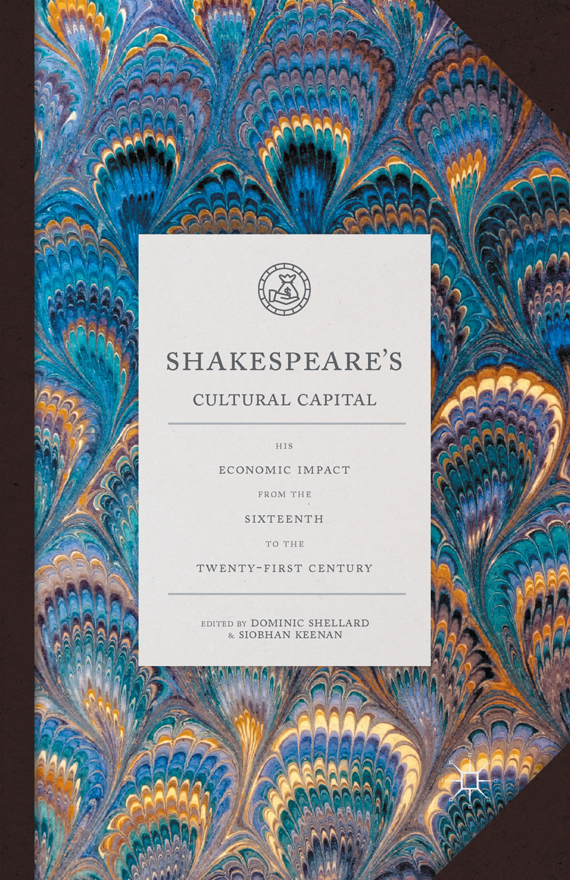Keenan, Siobhan - Shakespeare’s Cultural Capital, e-bok