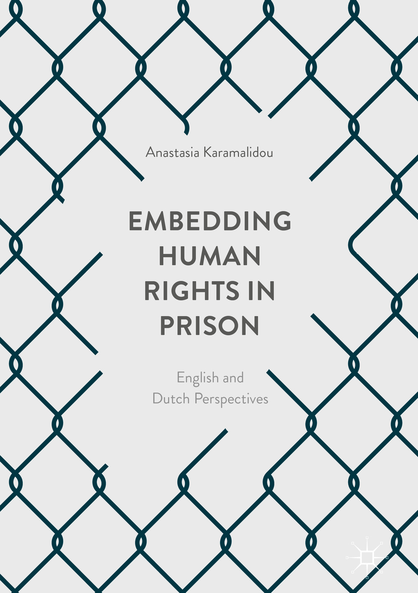 Karamalidou, Anastasia - Embedding Human Rights in Prison, e-bok
