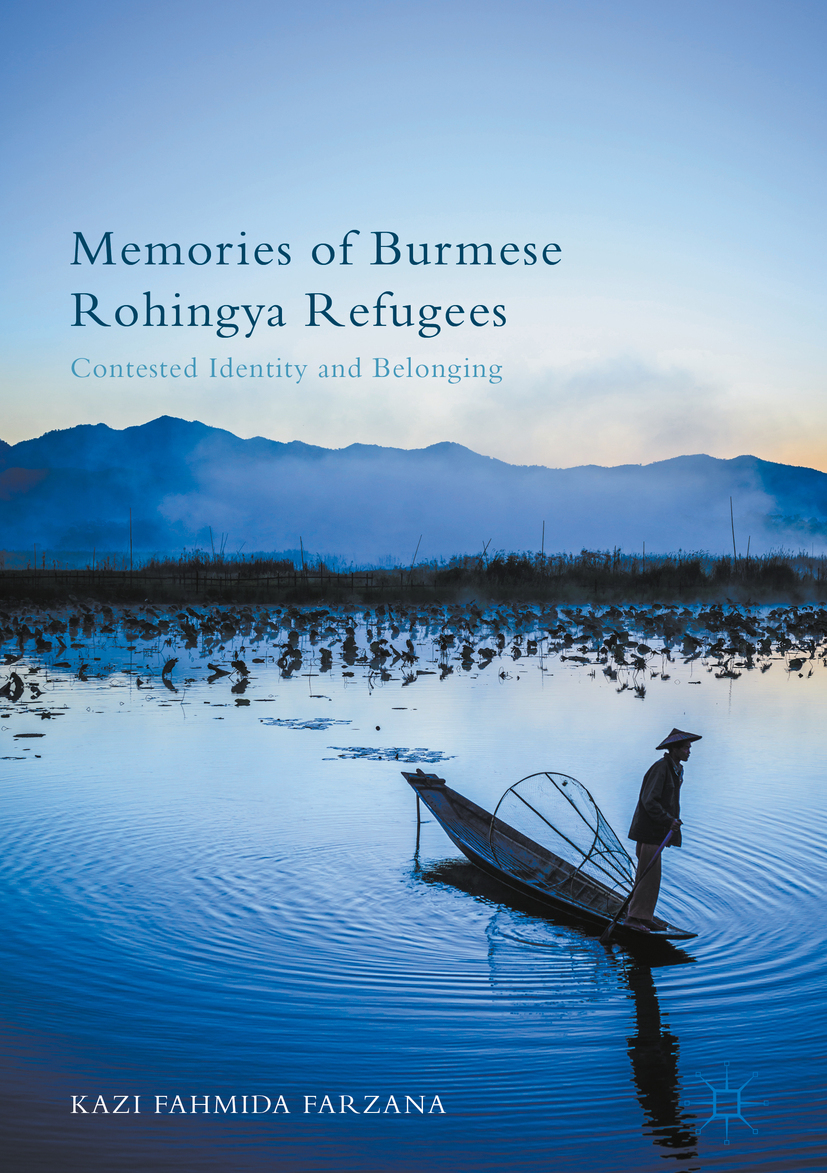 Farzana, Kazi Fahmida - Memories of Burmese Rohingya Refugees, ebook