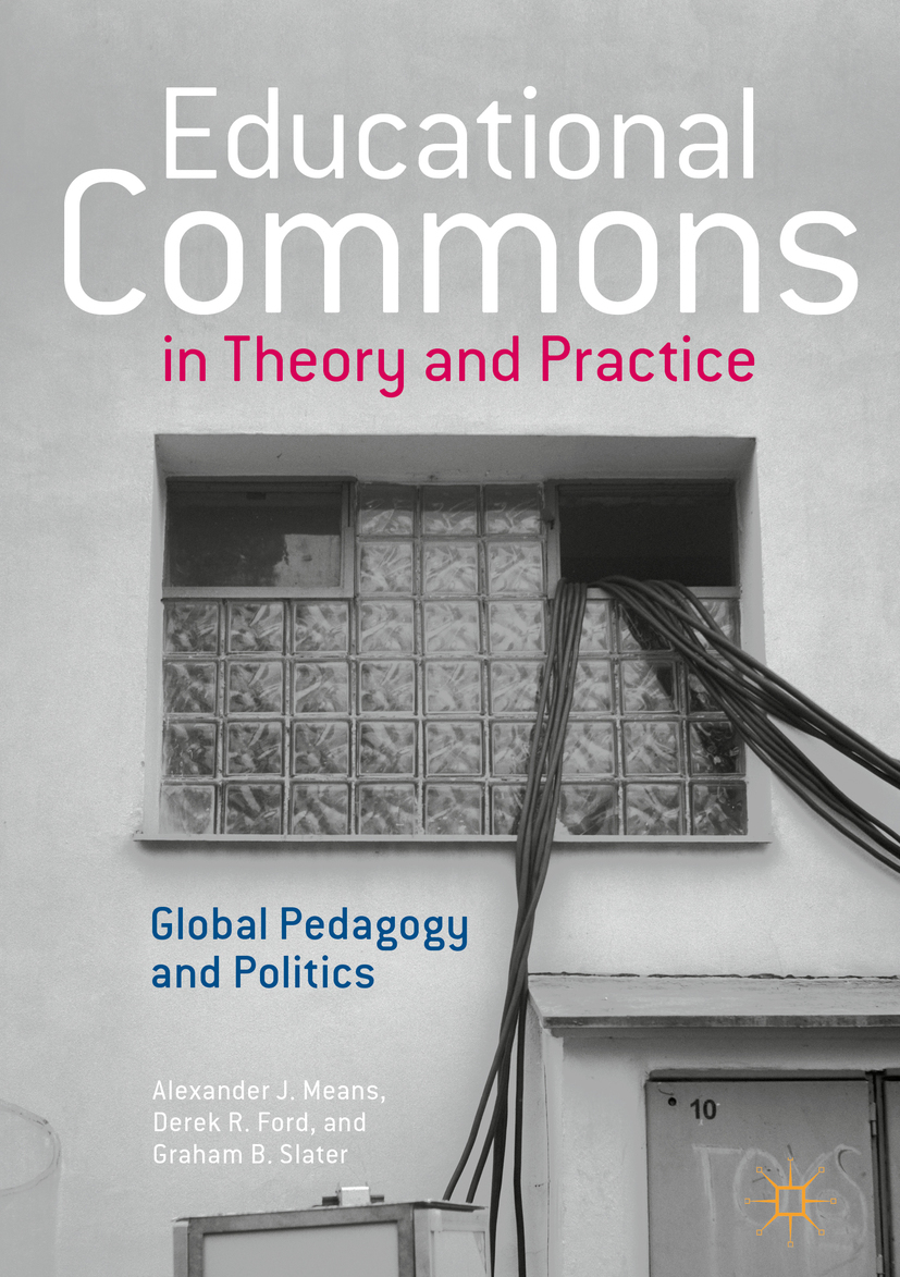 Ford, Derek R. - Educational Commons in Theory and Practice, e-bok